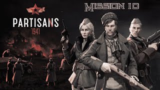 Partisans 1941 Walkthrough Mission 10 No Commentary [upl. by Assyn834]