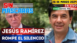 SinMáscaras  EXCLUSIVA Jesús Ramírez habla en Sin Máscaras sobre Salinas Pliego y AMLO [upl. by Rother]