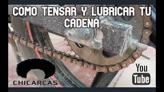 COMO TENSAR Y LUBRICAR LA CADENA DE TU MOTOCICLETA [upl. by Yelekreb]