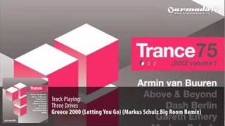 Three Drives  Greece 2000 Markus Schulz Big Room Remix [upl. by Notxam14]