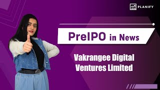 Vakrangee Digital Ventures Ltd partnership with Pharmeasy  PreIPO Investment  Planify [upl. by Aeel]