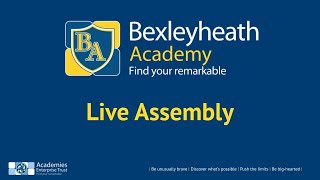 Bexleyheath Academy Live Assembly  12 June 2020 [upl. by Atnes]