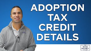 5 Details About the Adoption Credit [upl. by Renaldo]