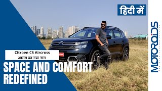 Citroen C5 Aircross InDepth Review India  An Exceptional Experience  Motoroids [upl. by Sirehc]