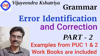 Error Identification PART 2 Correction of sentences [upl. by Ytissahc]