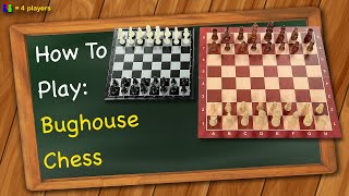 How to play Bughouse Chess [upl. by Redep]