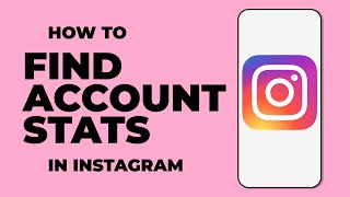 How To Find Your Instagram Account Stats analytics  Iphone  Android  2022 Latest update [upl. by Freed]