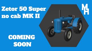 ZETOR 50 Super no cab MK II 2024  coming soon [upl. by Marolda]