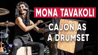 Using A Cajon As A Drumset by Mona Tavakoli 🥁 Grooves and Fills Lesson [upl. by Naeroled]