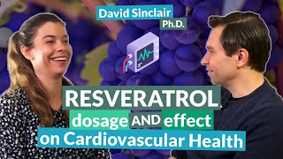 Resveratrol dosage and effect on cardiovascular health  David Sinclair [upl. by Aidil500]