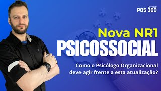 RISCOS PSICOSSOCIAIS E A NOVA NR1 [upl. by Placia808]