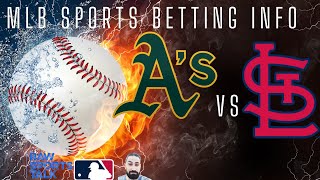 Oakland Athletics VS St Louis Cardinals MLB Sports Betting Info for 41624 [upl. by Medeah]