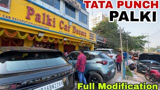 Tata Punch Full MODIFICATION Video From Base to Top Model HYUNDAI I20 MODIFICATION AT PALKI [upl. by Cock941]