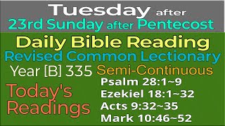 2024Oct29 TUESDAY after 23rd Sunday after Pentecost  Revised Common Lectionary Year B335 [upl. by Ahseek]