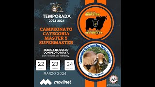 Campeonato Nacional de Coleo Categoria Master y Supermaster FEVECO 2023  2024 22032024 [upl. by Julianne]