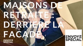 Envoyé spécial Maisons de retraite  derrière la façade  20 septembre 2018 France 2 [upl. by Yeo324]