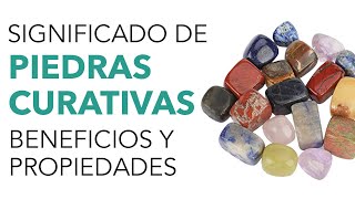 Significado de las PIEDRAS CURATIVAS ✨💪 ¡Mira cuáles son y cómo ayudan [upl. by Reames]