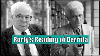 Richard Rorty on Jacques Derrida Deconstruction amp Pragmatism [upl. by Yerffe]