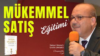 Mükemmel Satış Eğitimi  İlhan Ürkmez  Satış  Pazarlama  Satış Yönetimi [upl. by Hesoj]