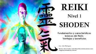 Curso de Reiki Nivel 1  Fundamentos y Caracteriticas del Reiki [upl. by Sonni974]