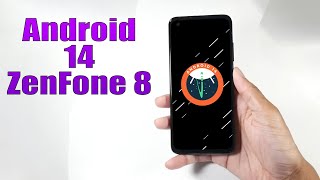 Install Android 14 on ZenFone 8 AOSP Rom  How to Guide [upl. by Merchant604]