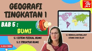 GEOGRAFI TINGKATAN 1 BAB 5  BUMI  51 52 53 [upl. by Avlis]