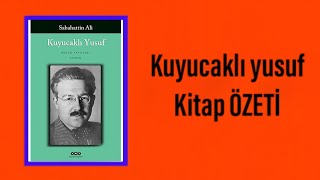 Sabahatin Ali  Kuyucaklı Yusuf  Kitap Özeti [upl. by Prescott811]