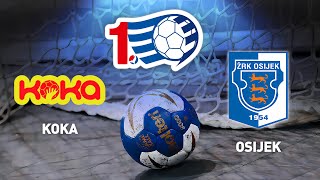 Koka vs Osijek  12 kolo  1 HRL Žene [upl. by Wittie]