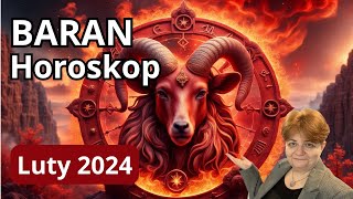 ♈ Horoskop LUTY 2024 Baran  rozdziały wg daty urodzenia  dopasowany do Ciebie [upl. by Ennadroj]