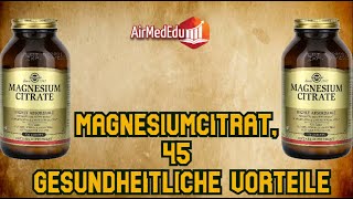 Magnesiumcitrat 45 gesundheitliche Vorteile [upl. by Acirrej]