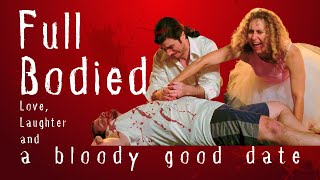 Full Bodied Original Bloody Good Comedy Filmed at Babcock Studios [upl. by Sidalg]