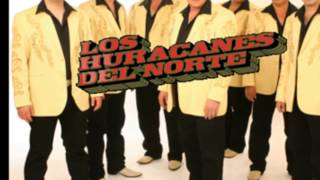 Los Huracanes Del Norte Mix [upl. by Hatty279]