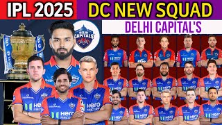 IPL 2025  Delhi Capital’s Team New Squad  DC Full Squad 2025  DC Team Players List 2025 [upl. by Enailuj385]