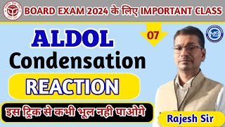 Aldol Condensation Reaction II Super Trick of Organic Chemistry II Rajesh Sir [upl. by Ajdan]