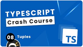 TypeScript Crash Course 8  Tuples [upl. by Sudnor945]