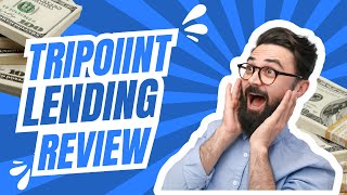 Is Tripoint Lending Worth It Honest Customer Reviews and Analysis [upl. by Clary202]