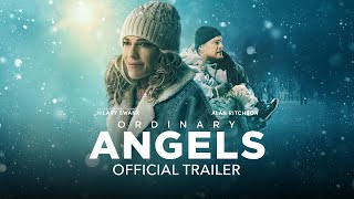 Ordinary Angels  Official Trailer [upl. by Halie]