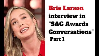 Brie Larson interview in SAG Awards Conversations P1 [upl. by Tarsuss]