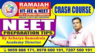 NEET PREPARATION TIPS BY ACHARYA SAMUDRALA SIR  RAMAIAH EDUCATIONAL ACADEMY  IIT  JEE amp NEET [upl. by Laise]