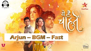 Arjun  Background Music Fast  Yeh Hai Chahatein 3  Abrar Q  Sargun  Shagun S  Pravisht Mishra [upl. by Gabie]