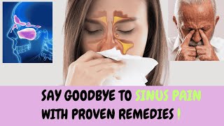 Say Goodbye to Sinus Pain with Proven Remedies [upl. by Niaz]