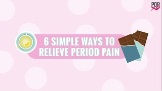 6 Simple Ways To Relieve Period Pain  POPxo [upl. by Ulphiah]