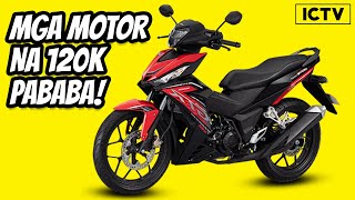 10 Motorcycles under 120k philippines  budget motorcycle philippines  murang motor [upl. by Llerret]