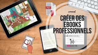 Comment créer des EBOOKS professionnels et les vendre [upl. by Ransell940]