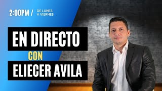 EN DIRECTO CON ELIECER AVILA 21 SEP 2023 [upl. by Alihet]