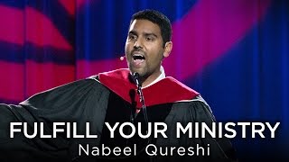 Nabeel Qureshi Fulfill Your Ministry  Fall 2016 Commencement Address [upl. by Verras]