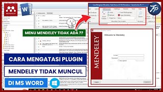 Tutorial Mendeley  Cara Mengatasi Plugin Mendeley Tidak Muncul Di Ms Word [upl. by Gladi]