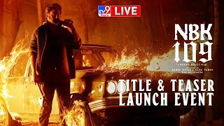 NBK109 Title amp Teaser Launch Event LIVE  Nandamuri Balakrishna  Bobby Kolli  Thaman S  TV9 [upl. by Akeemat]