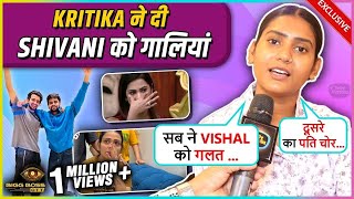 Shivani Kumari Bashes At KritikaPayal Reacts On LovekeshArmaan Eviction Thappad Incident amp More [upl. by Mathe]