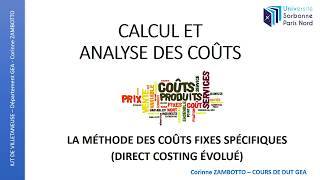 Cours calcul de coûts  Méthode des coûts fixes spécifiques [upl. by Quintilla749]